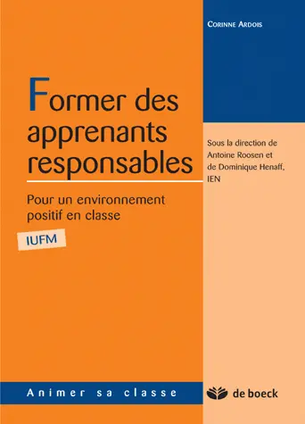 Former des apprenants responsables : pour un environnement positif en classe