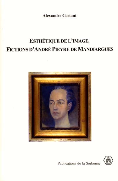 Esthétique de l'image, fictions d'André Pieyre de Mandiargues