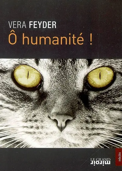 O humanité !