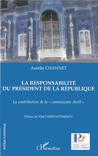 La responsabilité du président de la République : la contribution de la commission Avril