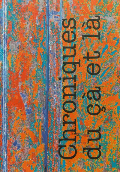 Chroniques du çà et là, n° 2