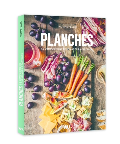 Planches : 50 compositions gourmandes à partager