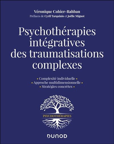 Psychothérapies intégratives des traumas complexes