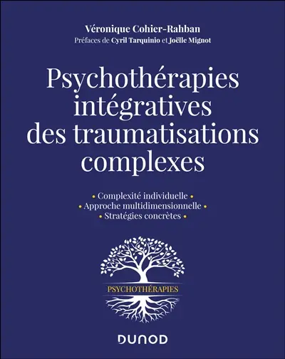 Psychothérapies intégratives des traumas complexes