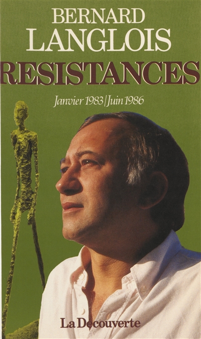Résistances : janvier 1983-juin 1986
