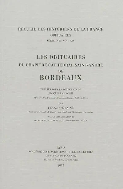 Les obituaires du chapitre cathédral Saint-André de Bordeaux