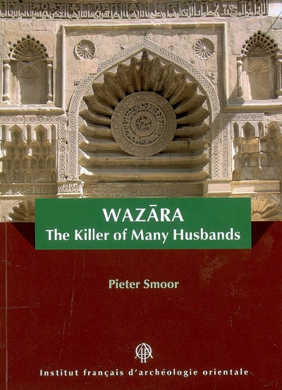 Wazâra, the killer of many husbands