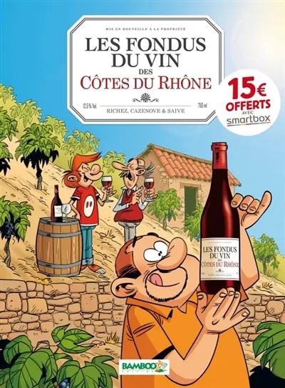 Les fondus du vin des Côtes du Rhône