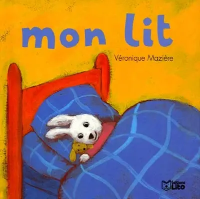 Chez moi il y a. Vol. 3. Mon lit