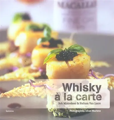 Le whisky à la carte