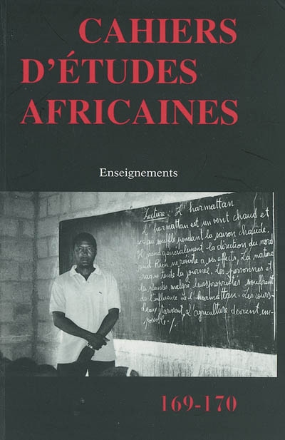 Cahiers d'études africaines, n° 169-170. Enseignements