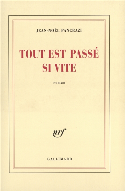 Tout est passé si vite