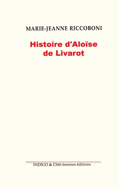 Histoire d'Aloïse de Livarot : 1780
