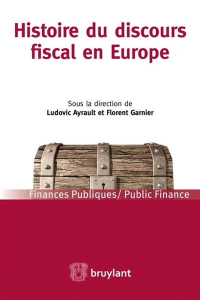 Histoire du discours fiscal en Europe