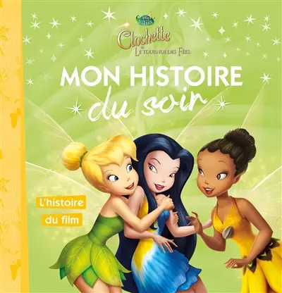 Clochette et le tournoi des fées : l'histoire du film