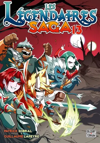 Les Légendaires : saga. Vol. 13 Les Légendaires : saga. Vol. 13