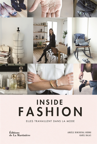 Inside fashion : elles travaillent dans la mode