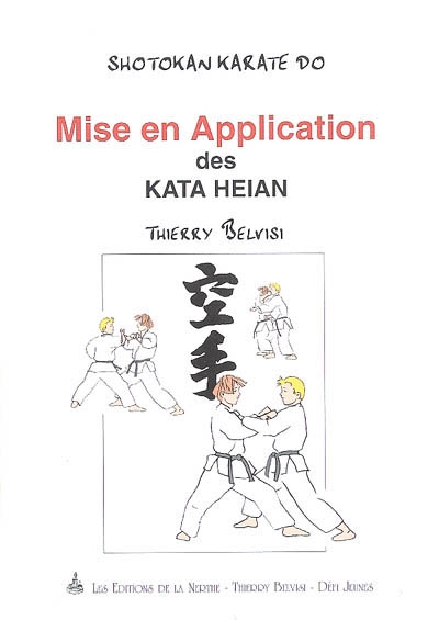 Mise en application des kata Heian