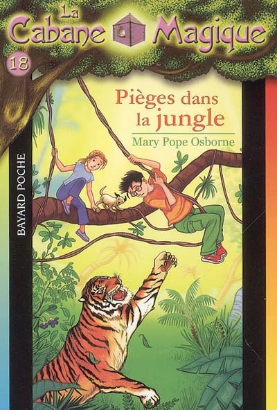 La cabane magique. 18, Pièges dans la jungle