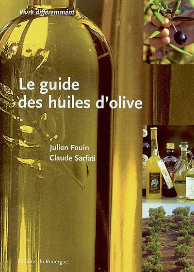 Le guide des huiles d'olive