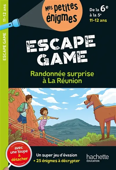 Randonnée surprise à La Réunion : escape game : de la 6e à la 5e, 11-12 ans