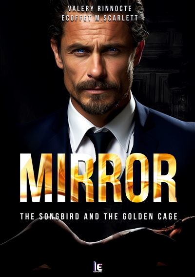 Mirror : The songbird and...
