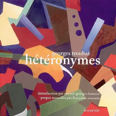 Georges Troublat : hétéronymes