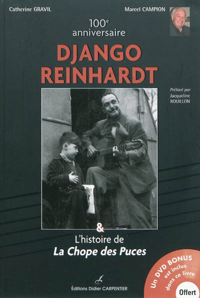Django Reinhardt & l'histoire de la Chope des Puces : 100e anniversaire