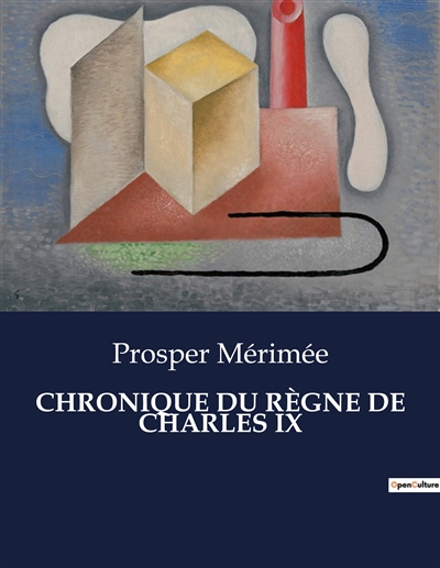 CHRONIQUE DU REGNE DE CHARLES IX