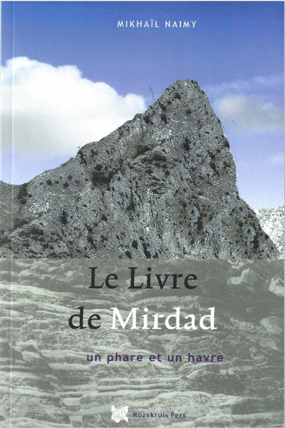 LE LIVRE DE MIRDAD : UN PHARE ET UN HAVRE