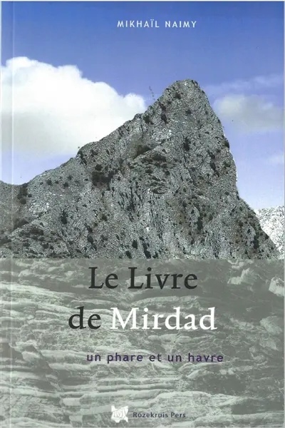 LE LIVRE DE MIRDAD : UN PHARE ET UN HAVRE