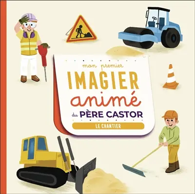 Le chantier