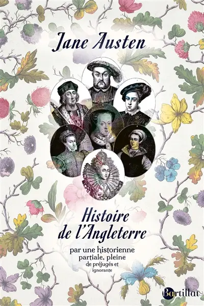 Histoire de l'Angleterre : par une historienne partiale, pleine de préjugés et ignorante