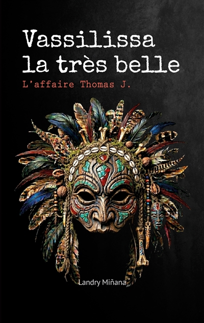 Vassilissa la très belle :...