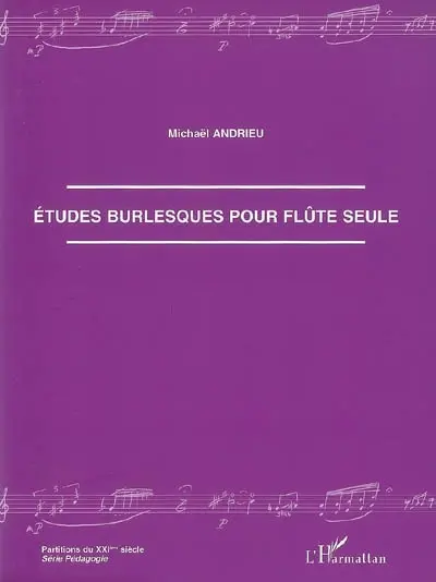 Etudes burlesques pour flûte seule