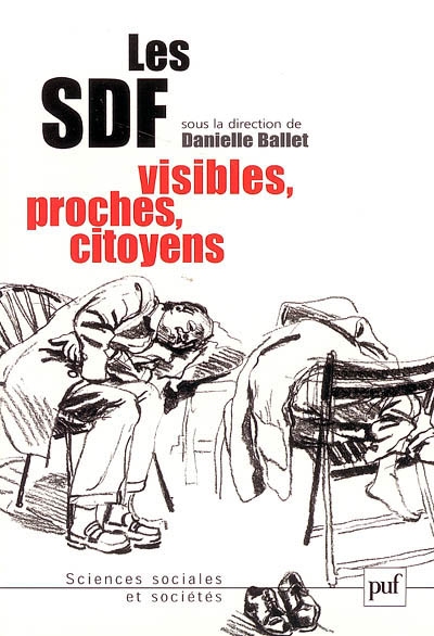 Les SDF, visibles, proches, citoyens
