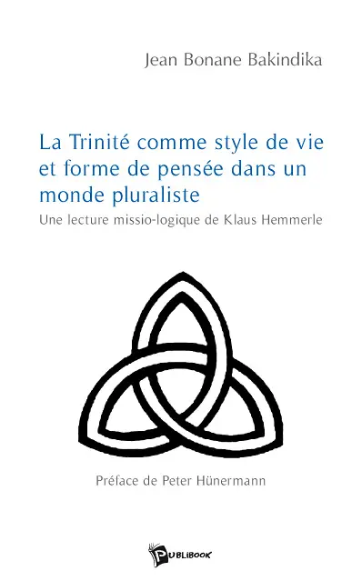 La trinité comme style de vie et forme de pensée dans un monde pluraliste