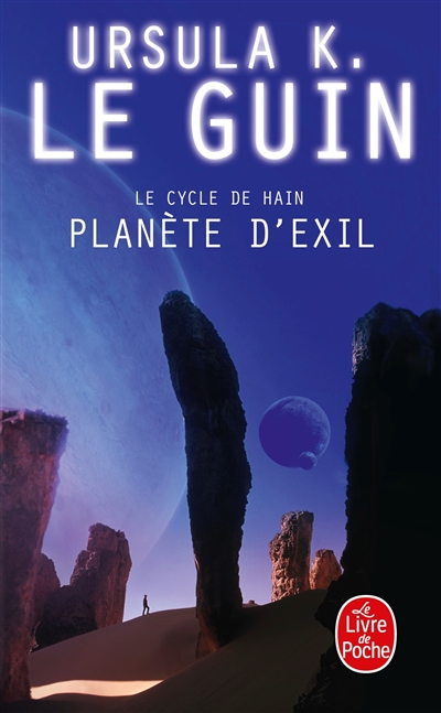 La ligue de tous les mondes : le cycle de Hain. Vol. 2. Planète d'exil