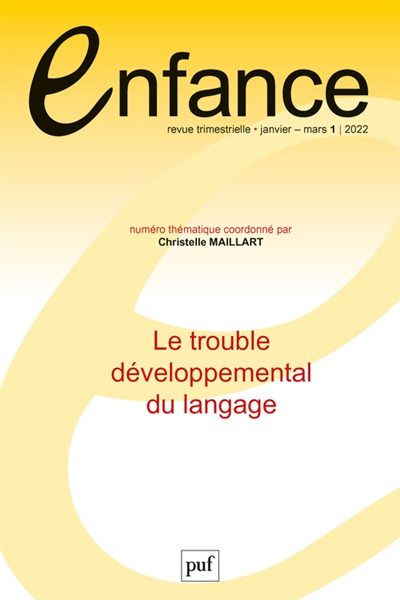 Enfance, n° 1 (2022). Le trouble développemental du langage