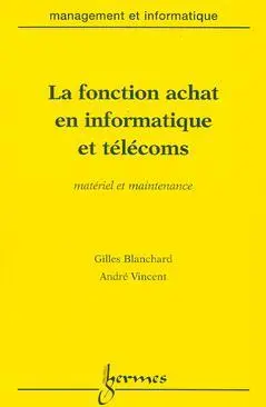 Fonction achat en informatique et télécoms