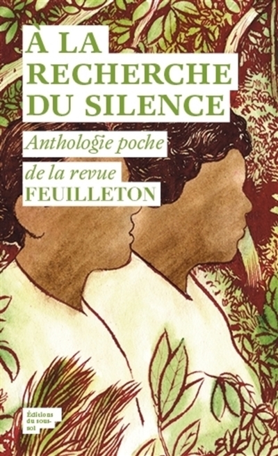 A la recherche du silence :...