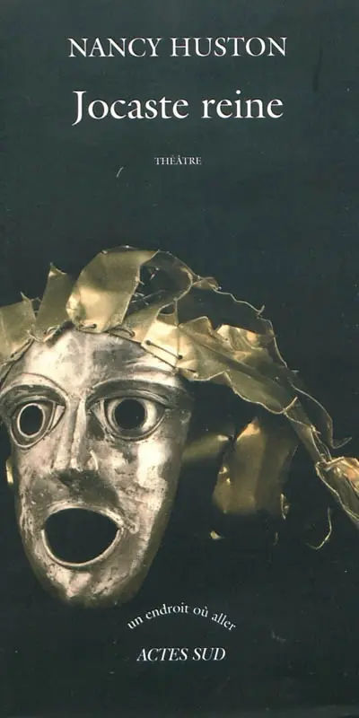 Jocaste reine : théâtre