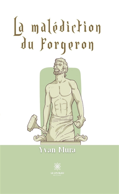 La malédiction du forgeron