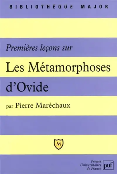 Premières leçons sur les Métamorphoses d'Ovide