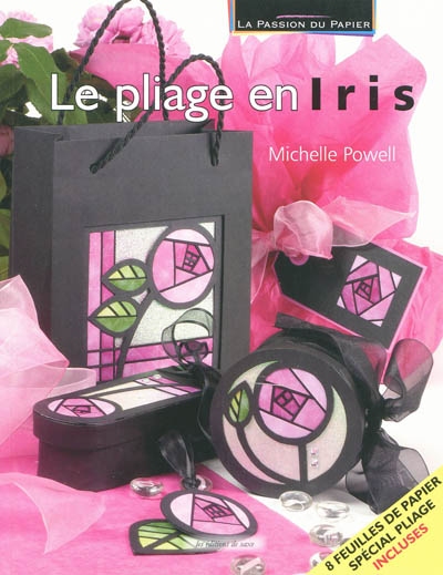 Le pliage en iris