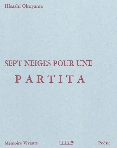 Sept neiges pour une partita