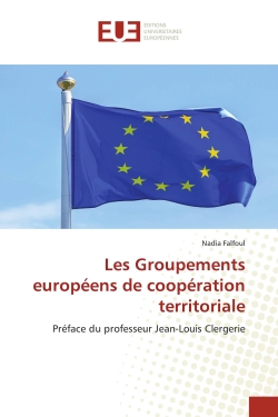 Les Groupements européens...