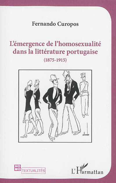 L'émergence de l'homosexualité dans la littérature portugaise : 1875-1915