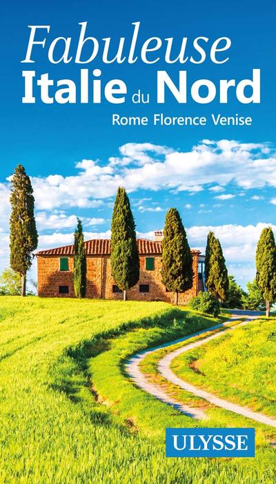 Fabuleuse Italie du Nord : Rome, Florence, Venise