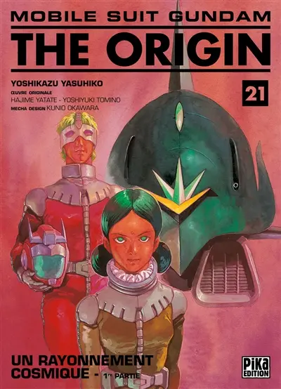 Mobile suit Gundam, the origin. Vol. 21. Un rayonnement cosmique : 1re partie